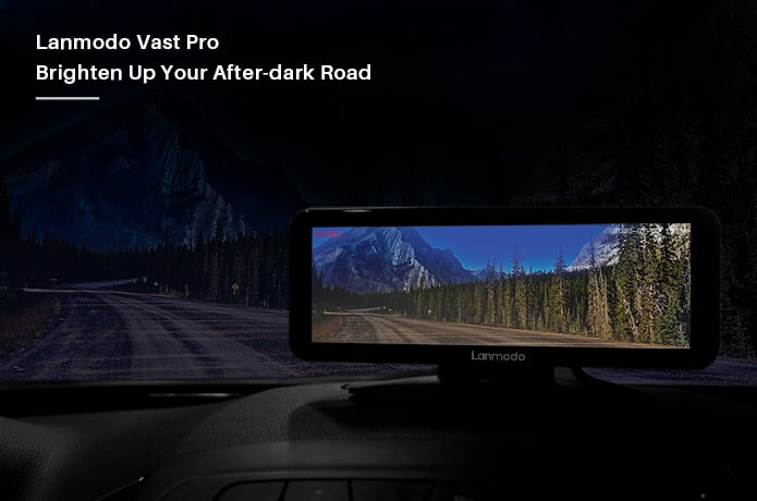 Lanmodo Vast Pro: Night Vision System with Dashcam | Indiegogo